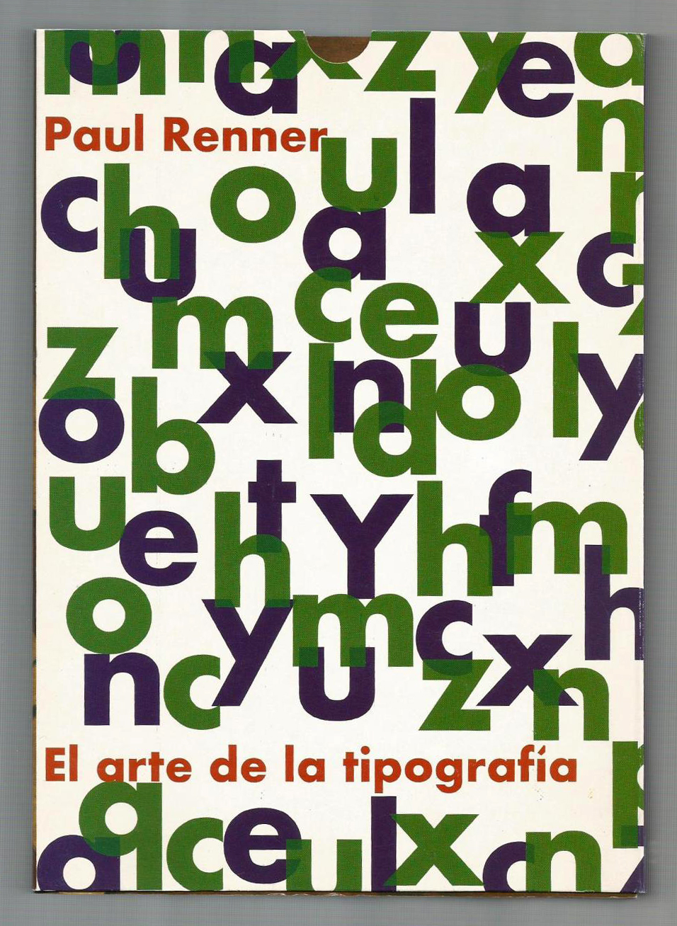El Arte de la Tipografía. Paul Renner