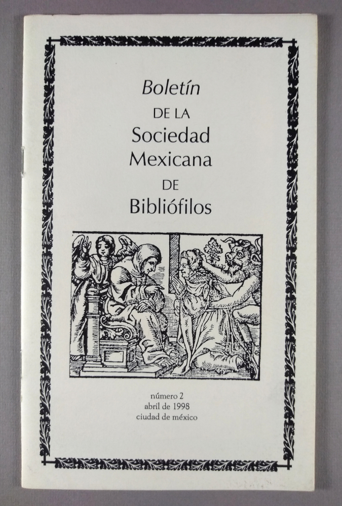 Boletín de la Sociedad Méxicana de Bibliófilos