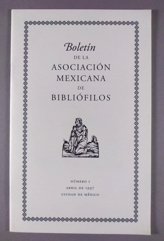 Boletín de la Asociación Mexicana de Bibliófilos