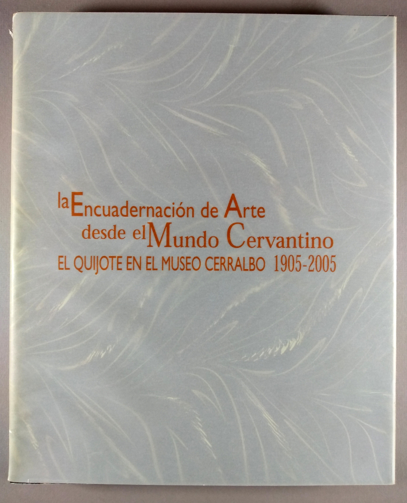 La encuadernación de artes desde el mundo cervantino