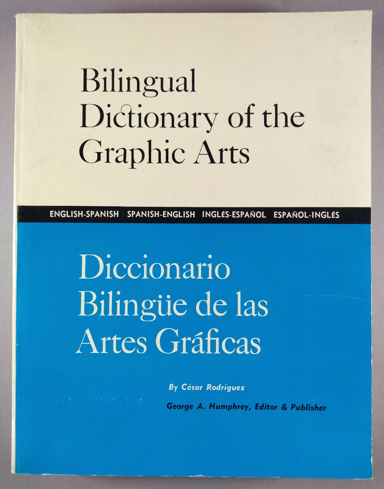 Diccionario bilingüe de las artes gráficas