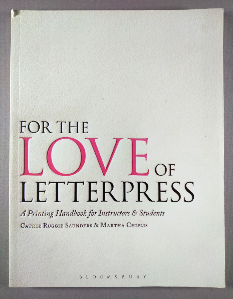 For the love of letterpress