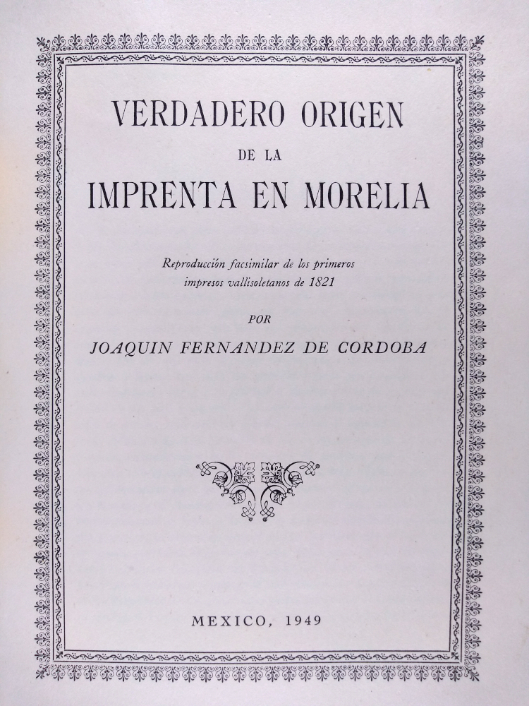 Verdadero origen de la imprenta en Morelia