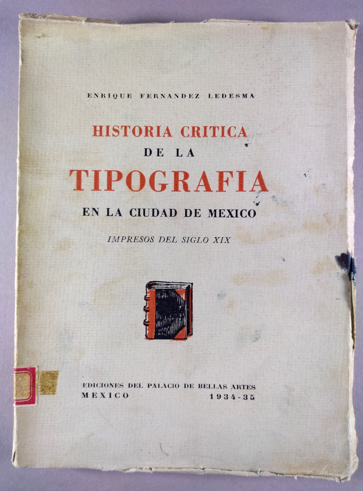 Historia critica de la tipografía en la ciudad de México