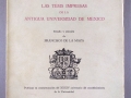 Las tesis impresas de la antigua universidad de México