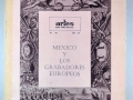 México y los grabadores europeos. Artes de México