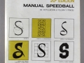 Manual speedball