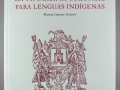 Historia de la tipografía colonial en lenguas indígenas